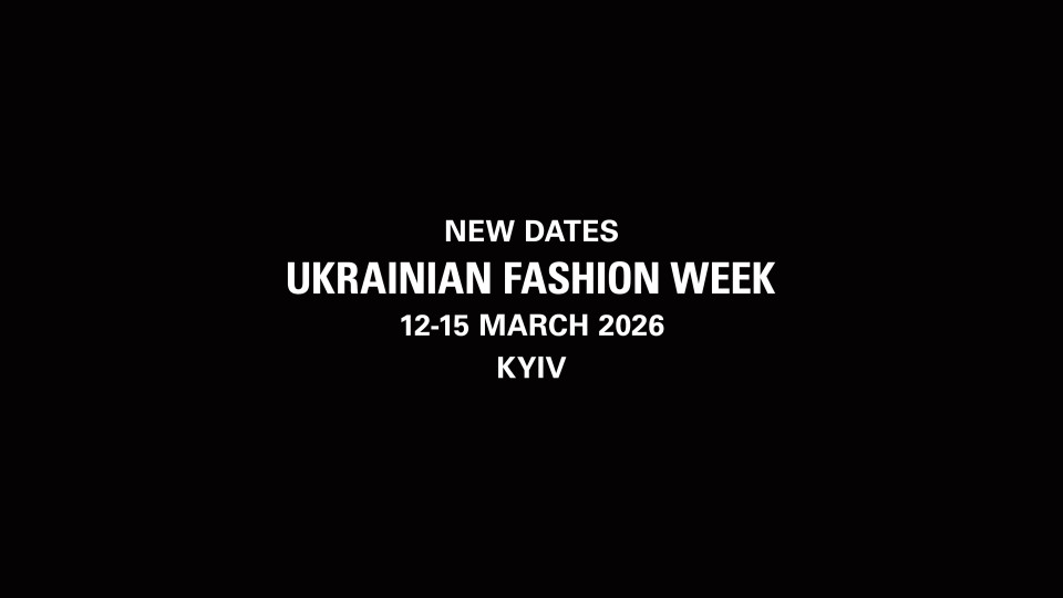 Ukrainian Fashion Week оголосив нові дати сезону FW26-27